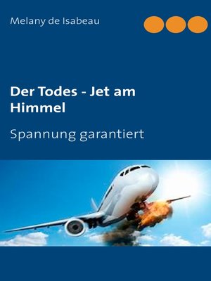 cover image of Der Todes--Jet am Himmel